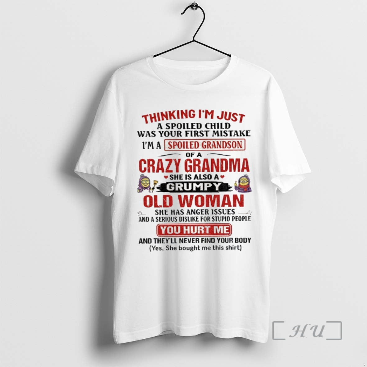 Officials Minion Thinking Im Just A Spoiled Child Was Your First Mistake Im A Spoiled Shirt Hoodie Sweatshirt