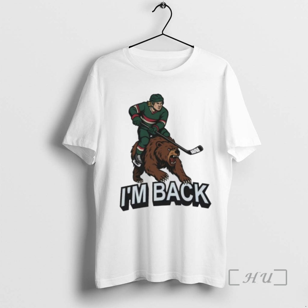 Officials Minnesota Wild Hockey Im Back T Shirt Sweater