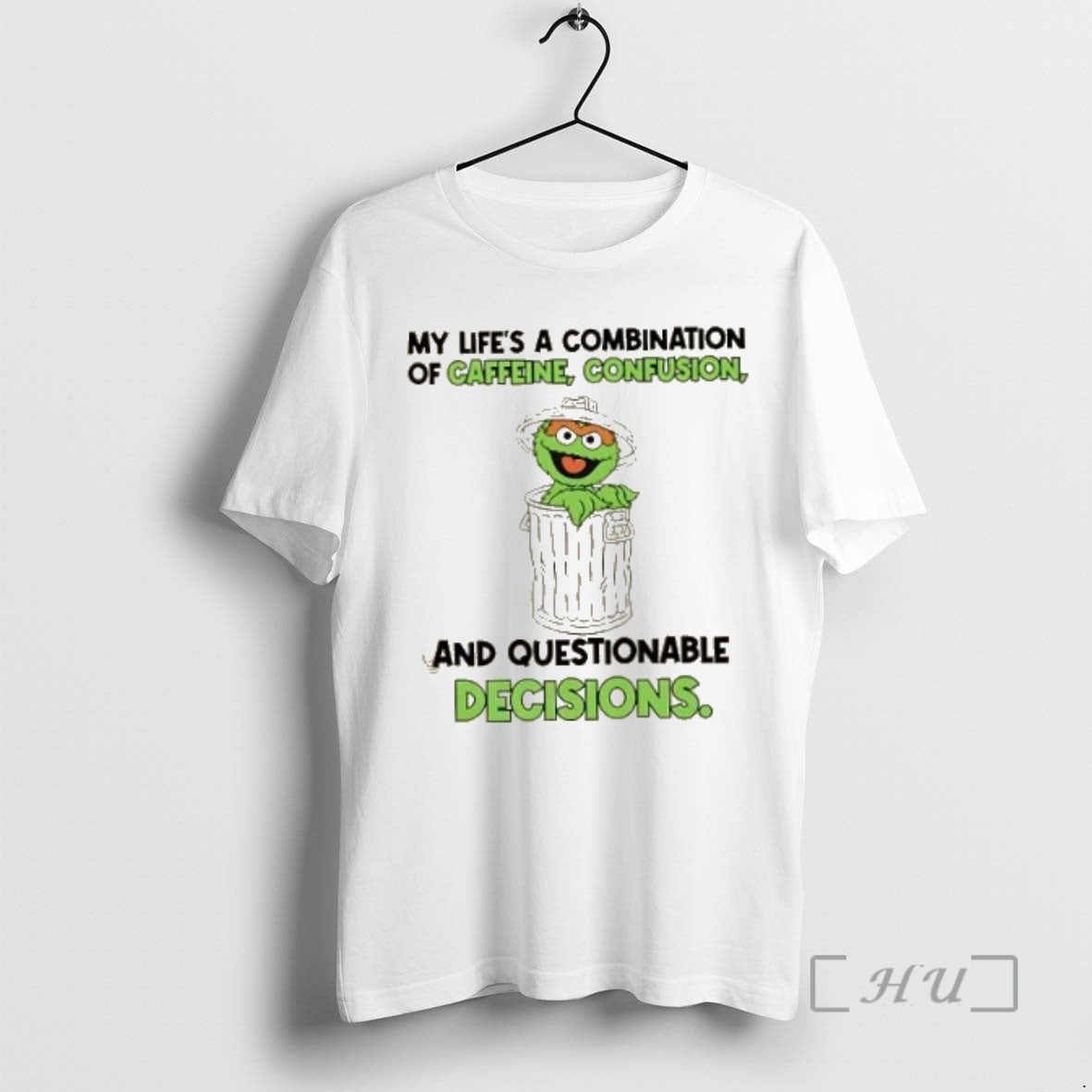 Officials Muppets My Lifes A Combination Of Caffeine Confusion And Questionable Decisions Premium T Shirts Hoodie Sweatshirt