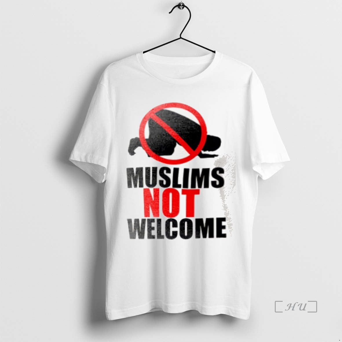 Officials Muslims Not Welcome Shirt Hoodie Sweatshirt | PurePodTees.com