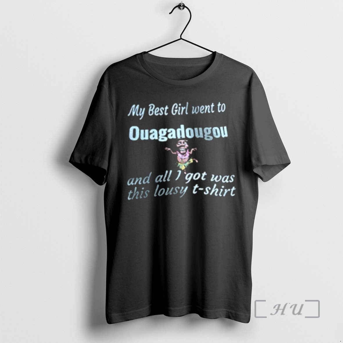 Officials My Best Girl Went To Ouagadougou Shirt Hoodie Sweatshirt | PurePodTees.com