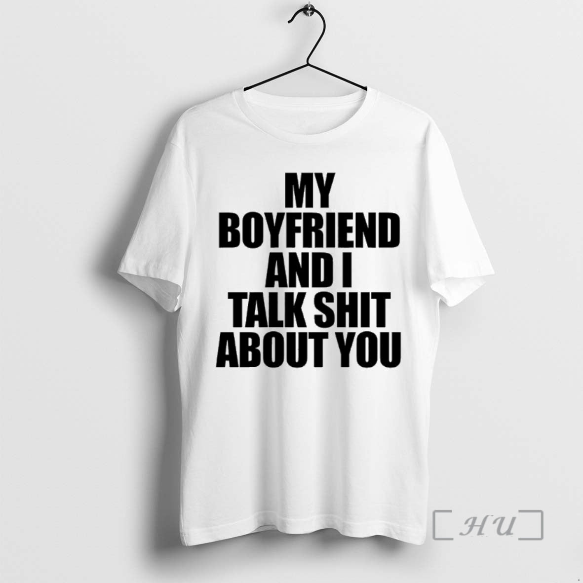 Officials My Boyfriend And I Talk Shit About You Shirt Hoodie Sweatshirt | PurePodTees.com