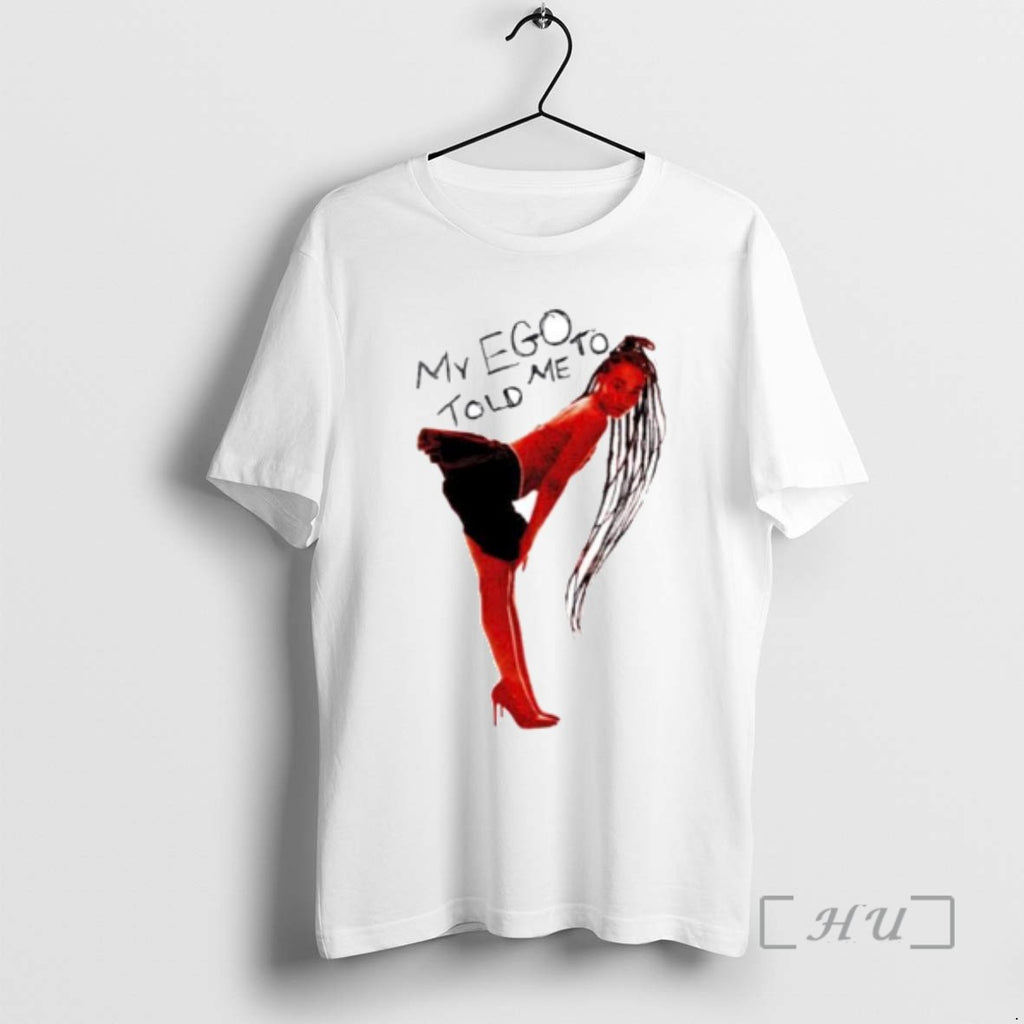 Officials My Ego Told Me To Ornaments T Shirt Sweater