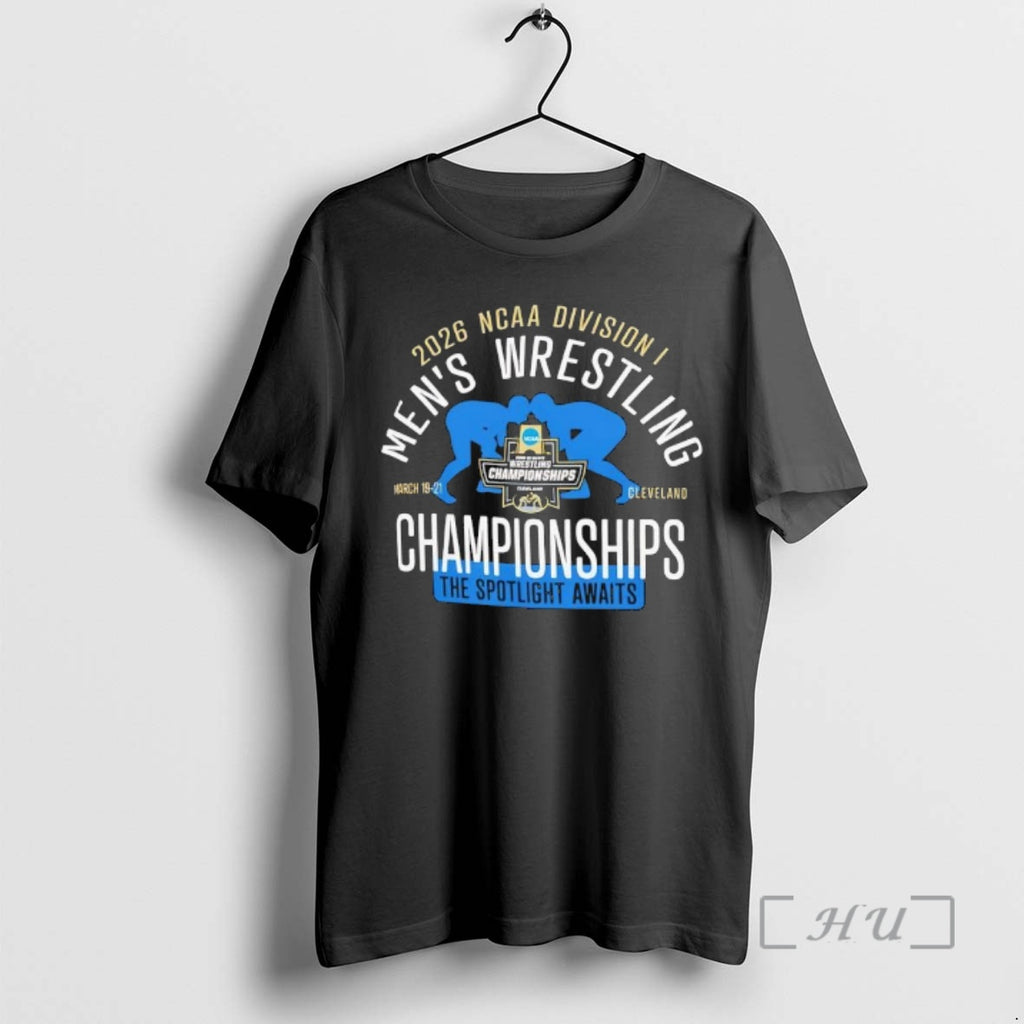 Officials Ncaa Division I Mens Wrestling Championships 2026 The Spotlight Awaits Premium T Shirts Sweater
