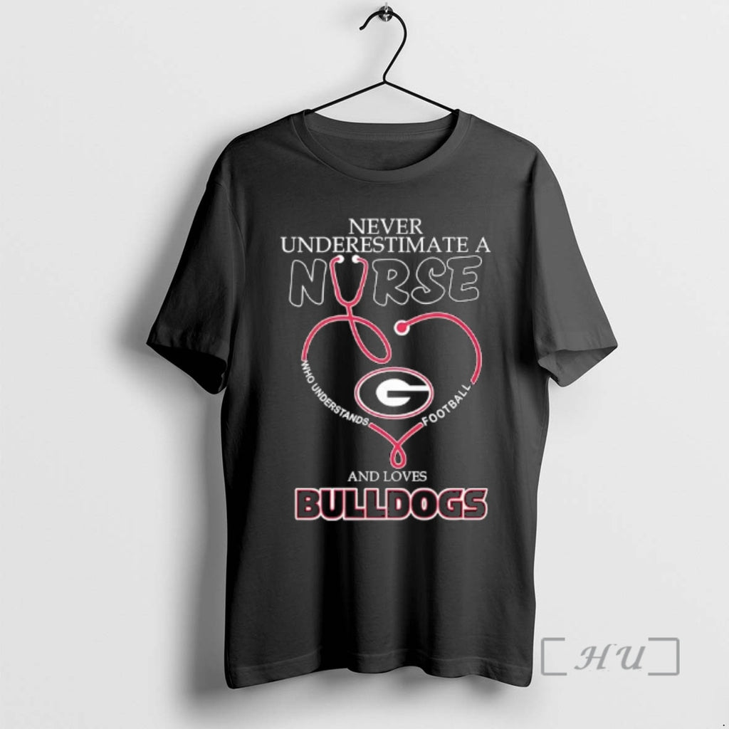 Officials Never Underestimate A Nurse Who Understands Football And Loves Georgia Bulldogs Premium T Shirts Hoodie Sweatshirt
