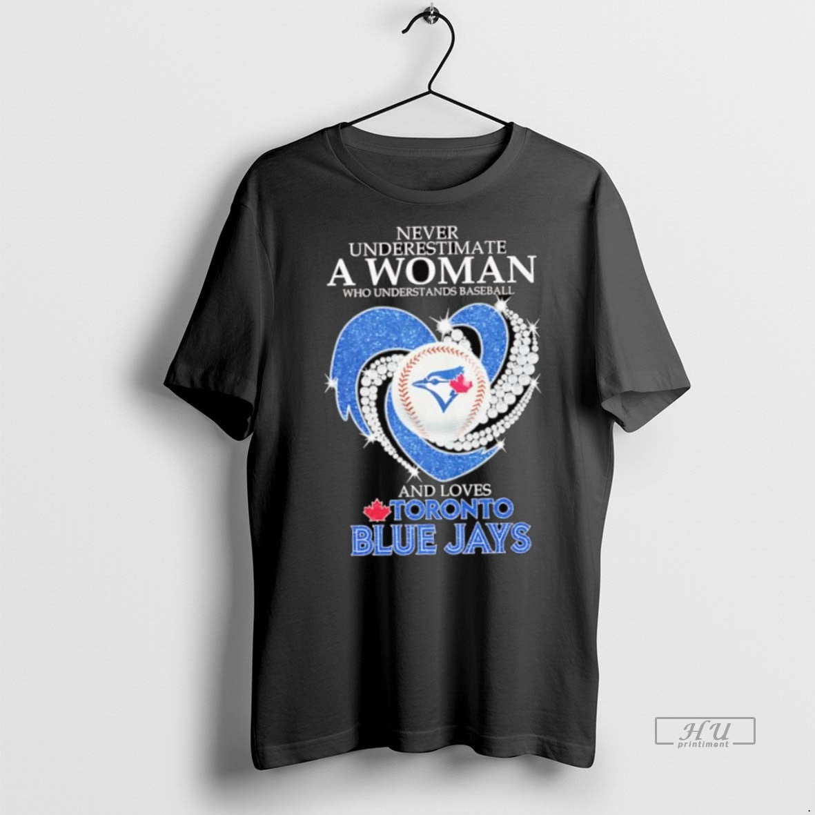 Officials Never Underestimate A Woman Who Understands Baseball And Loves Toronto Blue Jays Heart Shaped Shirt Hoodie...