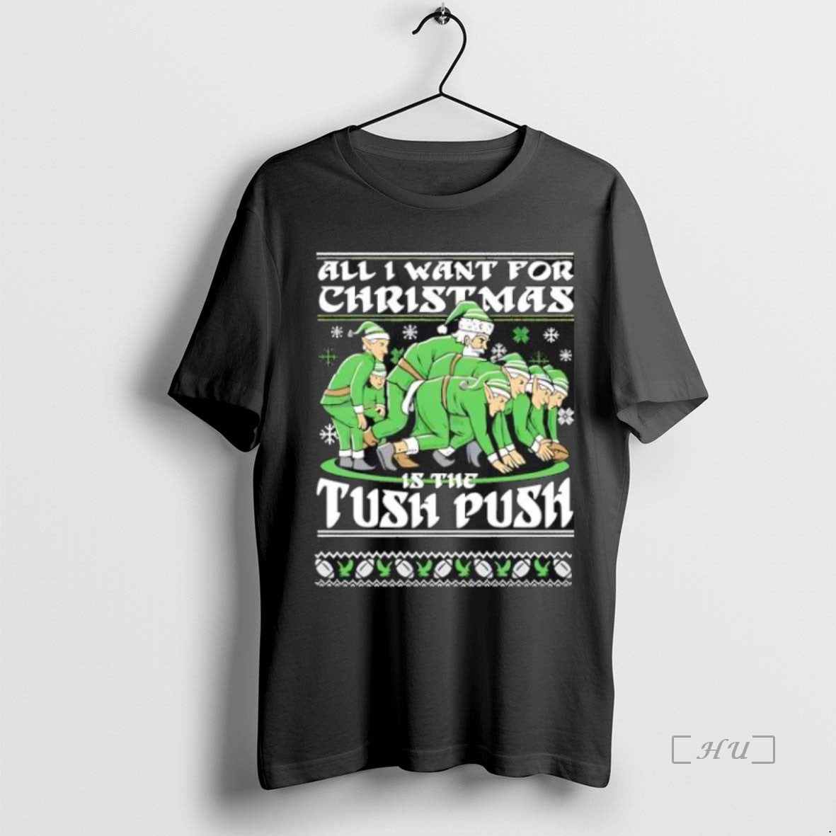 Officials Nice All I Want For Christmas Is The Tush Push Black Premium T Shirts Hoodie Sweatshirt | PurePodTees.com
