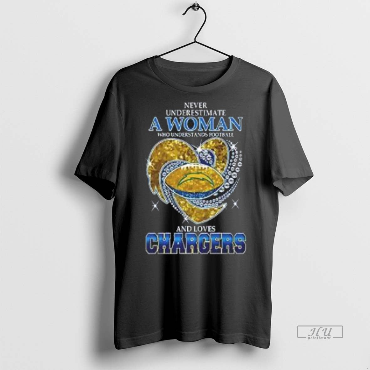 Officials Nice Never Underestimate A Woman Who Understands Football And Loves Los Angeles Chargers Style Shirt Hoodie...