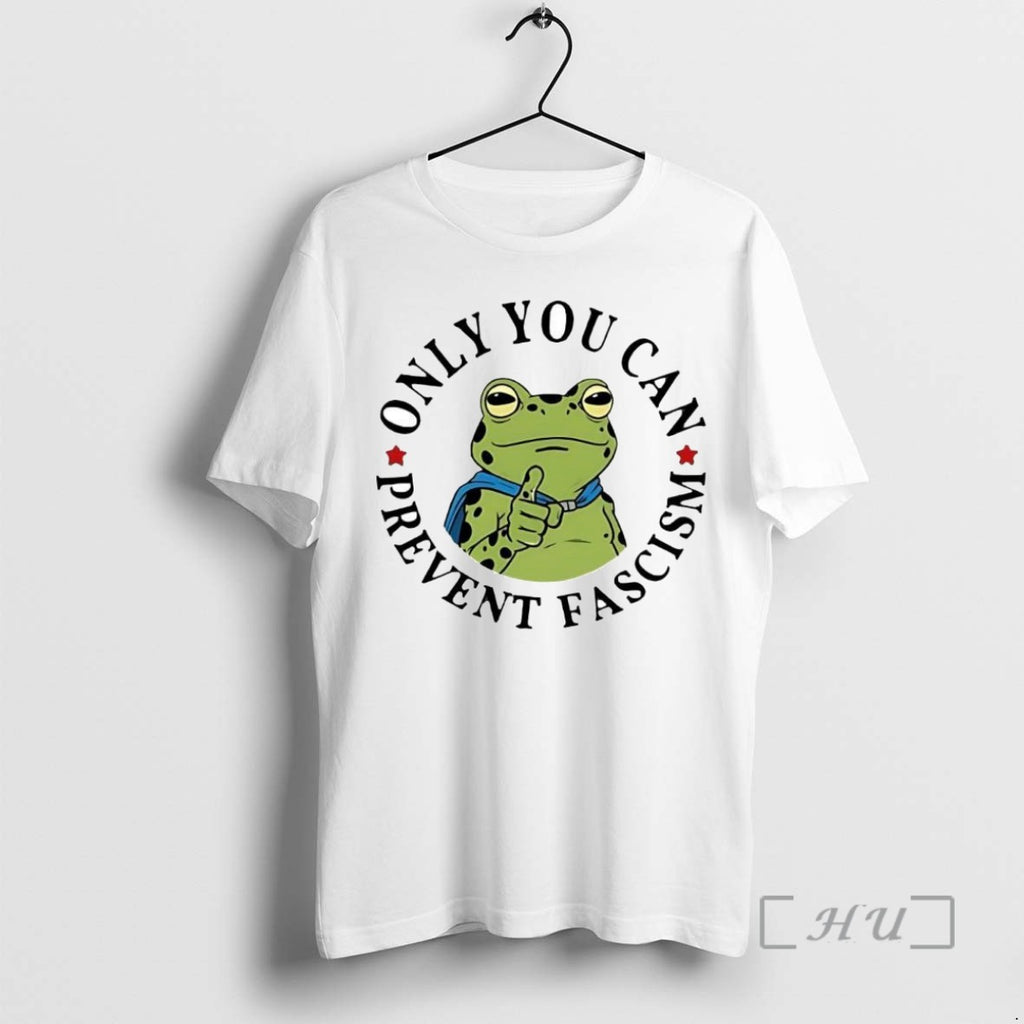 Officials Nice Only You Can Prevent Fascism T Shirt Sweater
