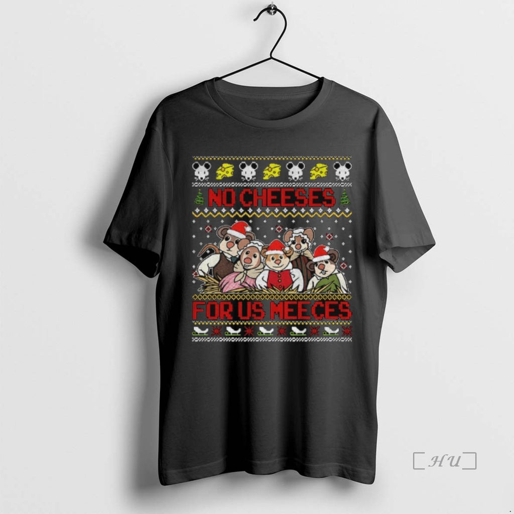 Officials No Cheeses For Us Meeces Christmas Funny Mouse Xmas Shirt Hoodie Sweatshirt | PurePodTees.com