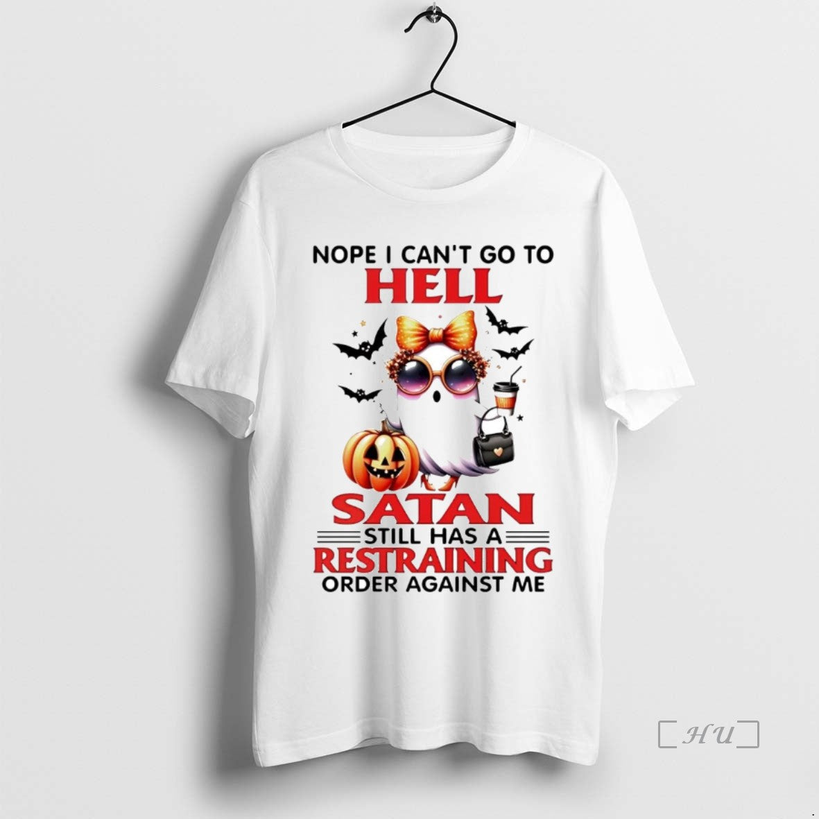 Officials Nope I Cant Go To Hell Satan Still Has A Restraining Shirt Hoodie Sweatshirt | PurePodTees.com