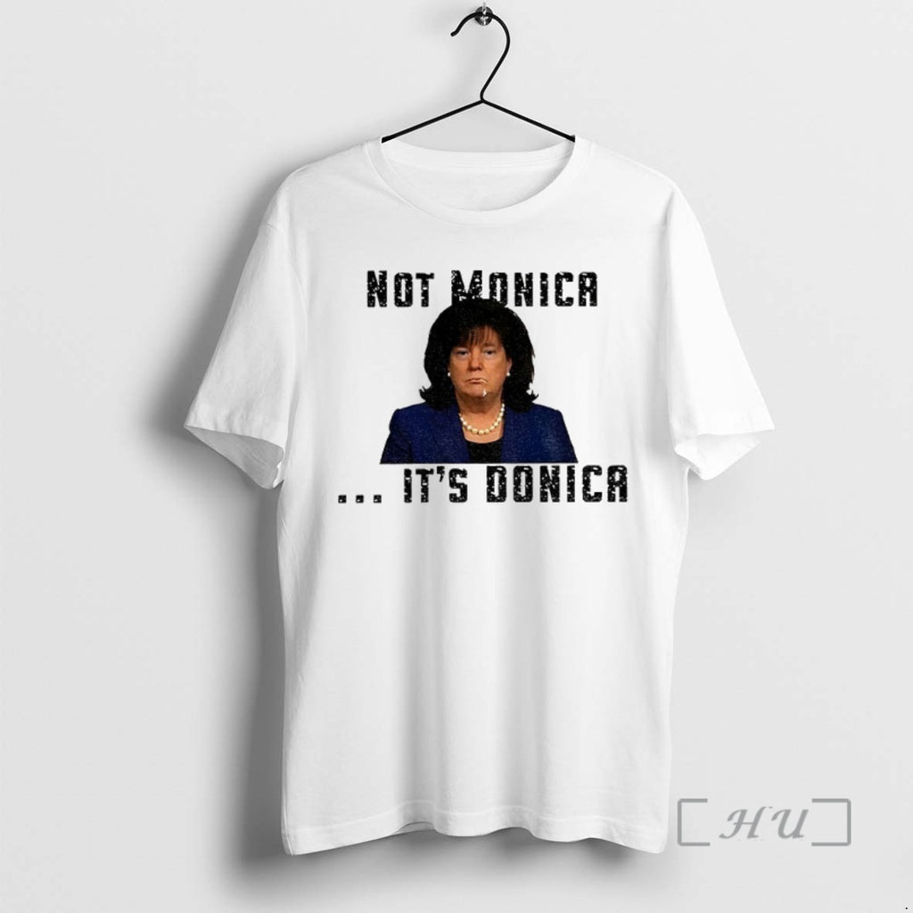Officials Not Monica Its Donica Bubba Trump Shirt Hoodie Sweatshirt | PurePodTees.com