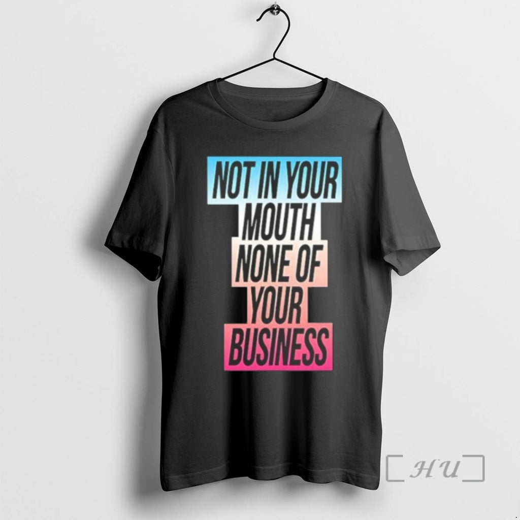 Officials Not In Your Mouth None Of Your Business Trans Flag T Shirt Sweater