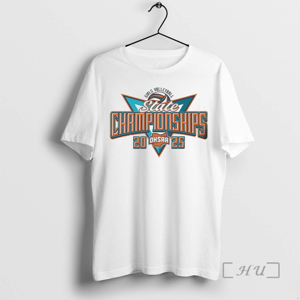 Officials Ohsaa Girls Volleyball State Championships 2025 Shirt Hoodie Sweatshirt | PurePodTees.com