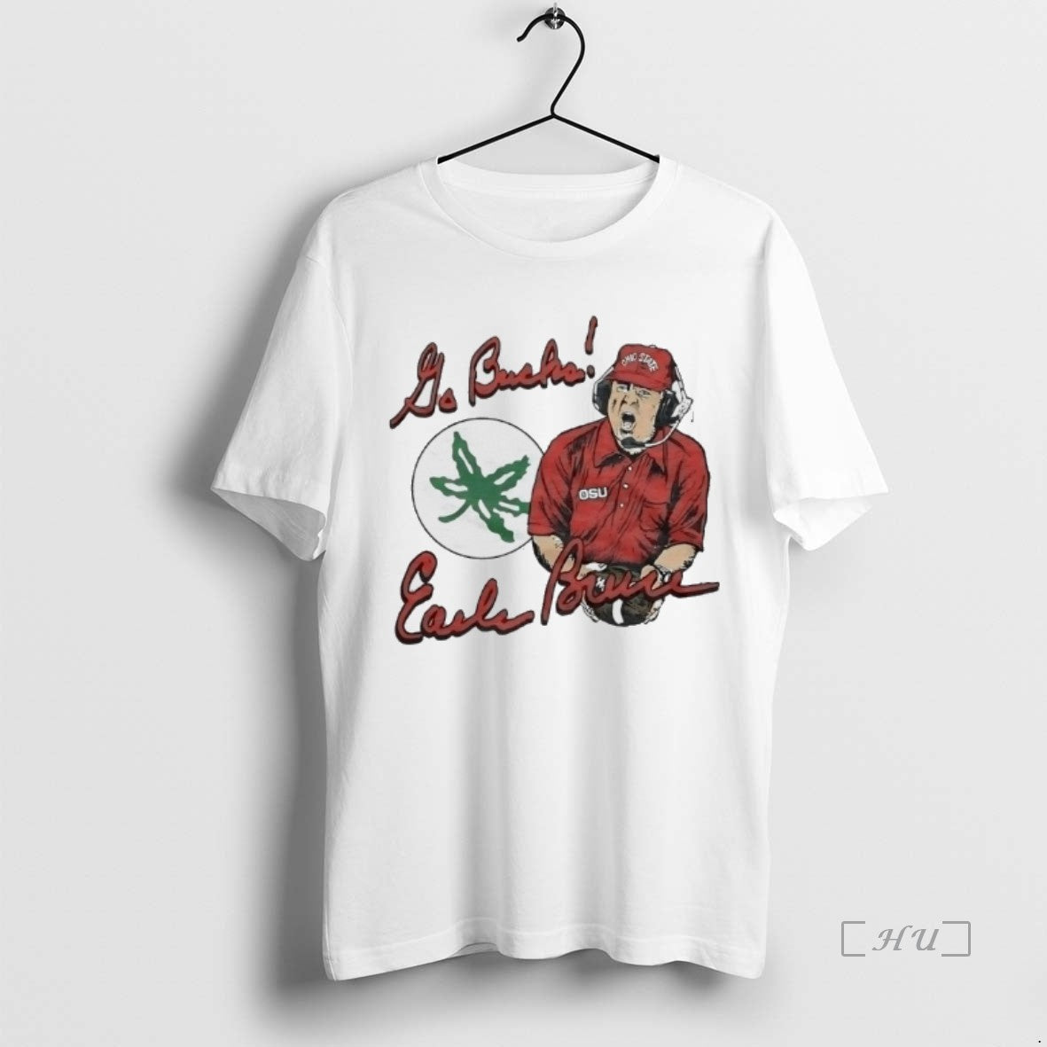 Officials Ohio State Earle Bruce Go Bucks Shirt Hoodie Sweatshirt | PurePodTees.com