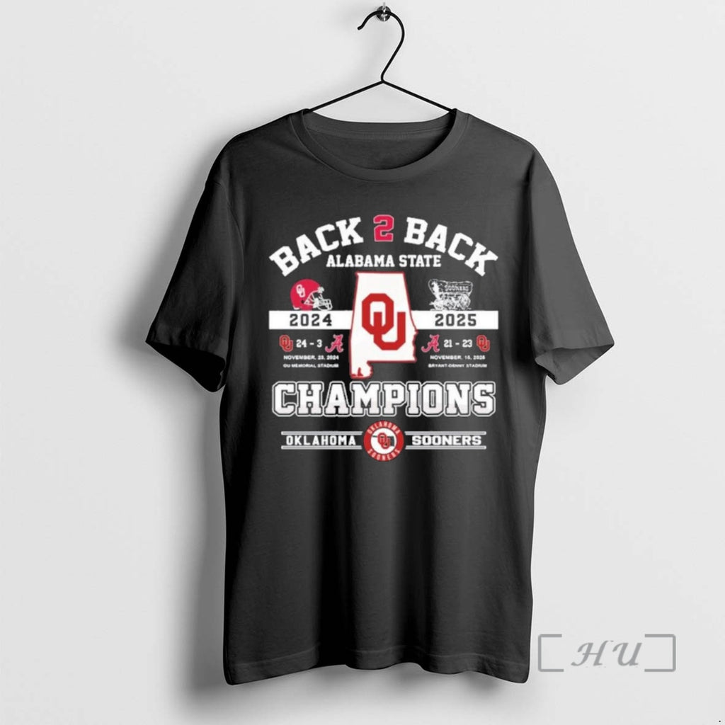 Officials Oklahoma Sooners Back 2 Back Alabama State Champions Shirt Hoodie Sweatshirt | PurePodTees.com