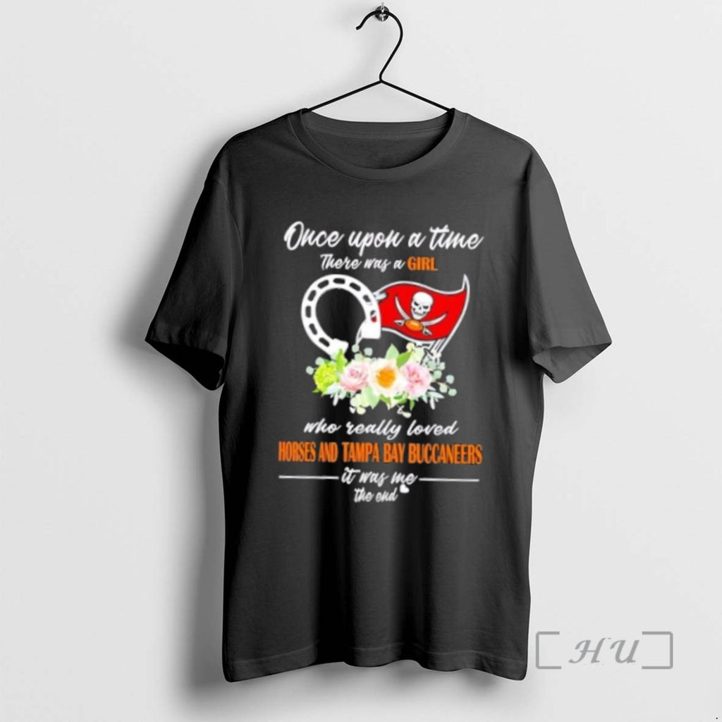 Officials Once Upon A Time There Was A Girl Who Really Loved Horses And Tampa Shirt Hoodie Sweatshirt | PurePodTees.com