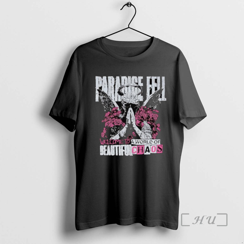 Officials Paradise Hell Welcome To A World Of Beautiful Chaos T Shirt Sweater