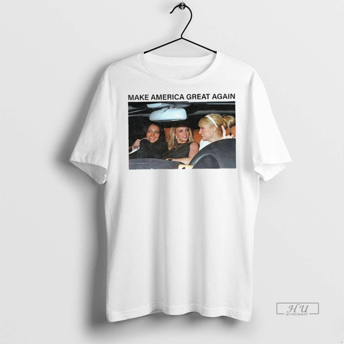 Officials Paris Hilton Lindsay Lohan Britney Spears Make America Great Again Photo Premium Shirt Hoodie Sweatshirt