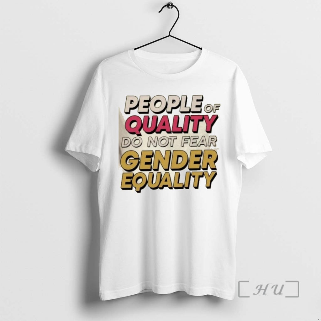 Officials People Of Quality Do Not Fear Egender Equality