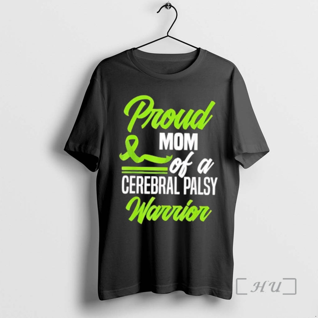 Officials Proud Mom Of A Cerebral Palsy Warrior Green Ribbon
