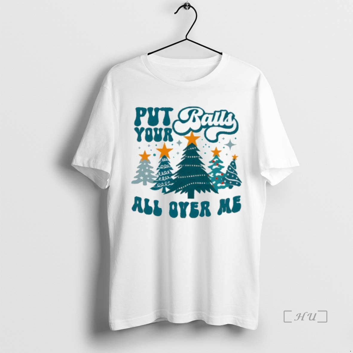 Officials Put Your Balls All Over Me Christmas Shirt Hoodie Sweatshirt | PurePodTees.com