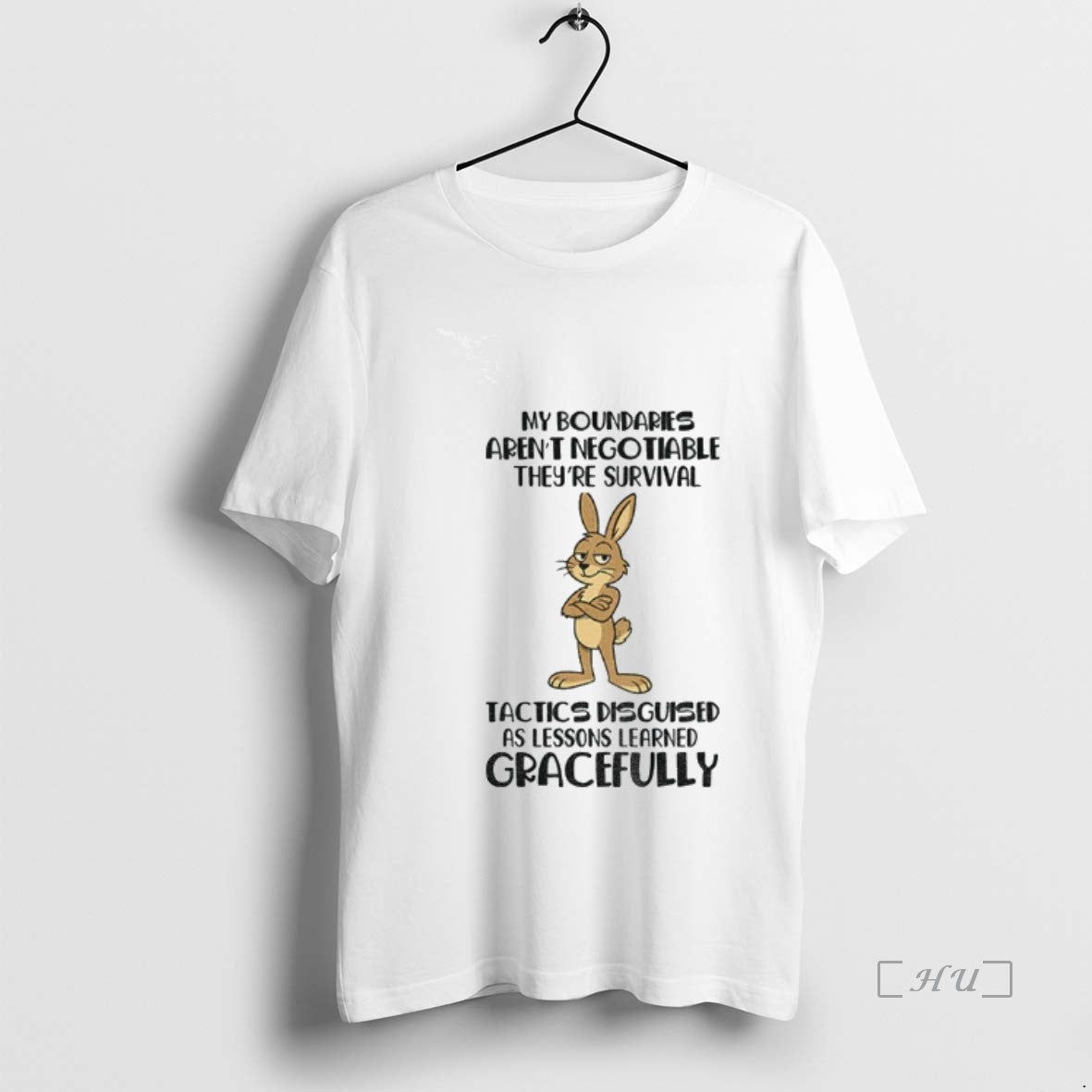Officials Rabbit My Boundaries Arent Negotiable Theyre Survival Tactics Disguised As Lessons Learned Gracefully Premium...