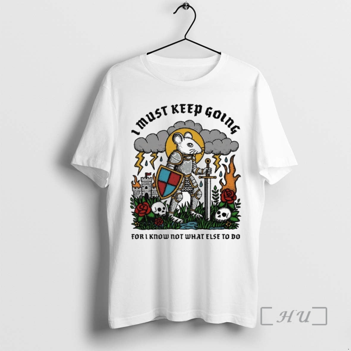 Officials Rat Knight I Must Keep Going For I Know Not What Else To Do Shirt Hoodie Sweatshirt | PurePodTees.com