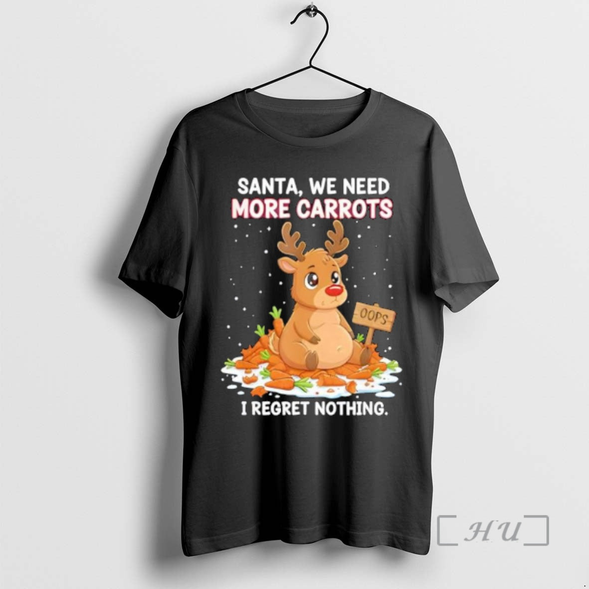 Officials Reindeer Carrot Hoarder Santa We Need More Carrots I Regret Nothing Premium T Shirts Hoodie Sweatshirt