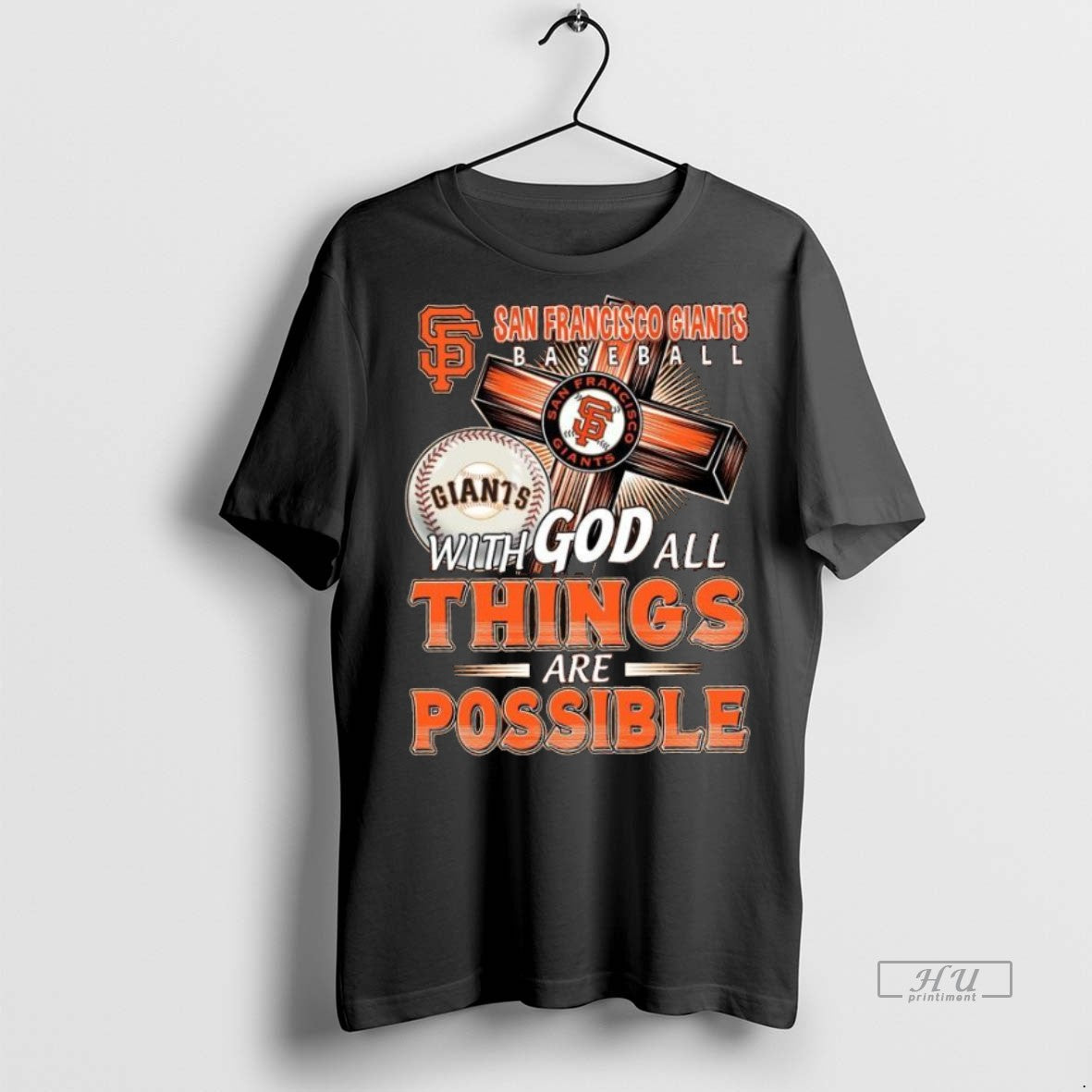 Officials San Francisco Giants Baseball With God All Things Are Possible 2025 Long Sleve Premium Shirt Hoodie Sweatshirt