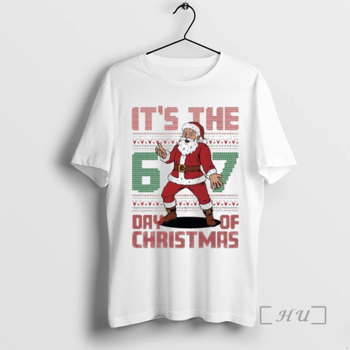 Officials Santa 6 7 Its The Day Of Christmas Ugly Shirt Hoodie Sweatshirt | PurePodTees.com