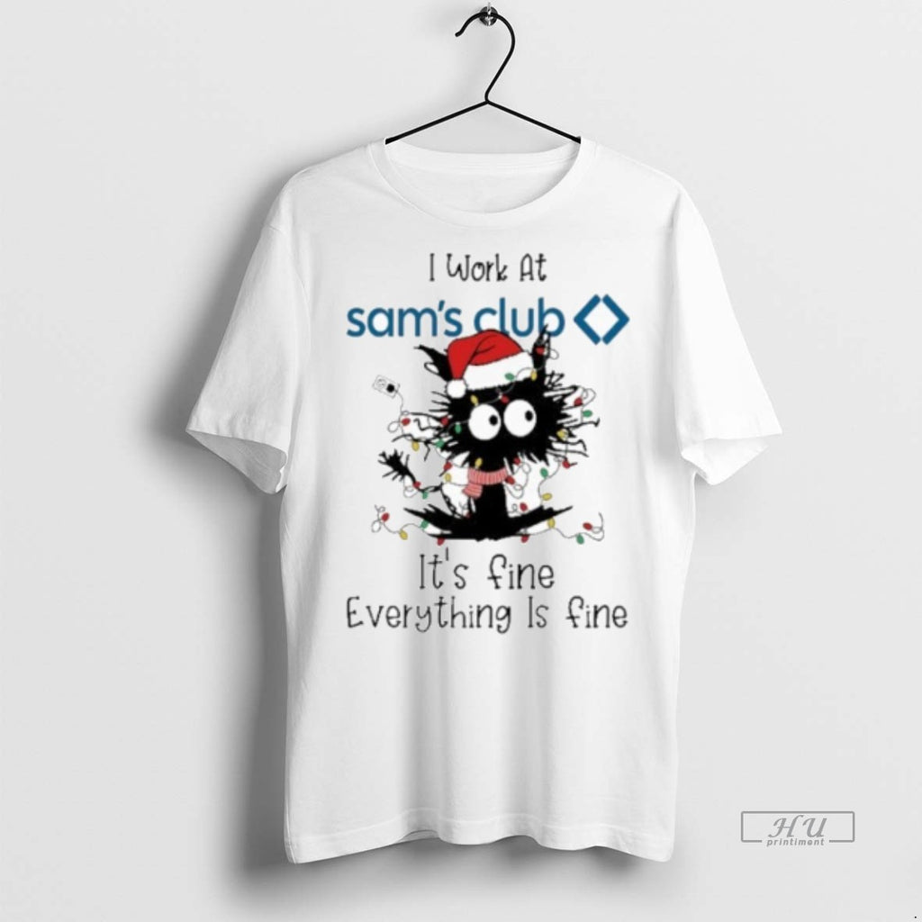 Officials Santa Black Cat Light X Sams Club Logo Its Fine Everything Is Fine Premium Shirt Hoodie Sweatshirt