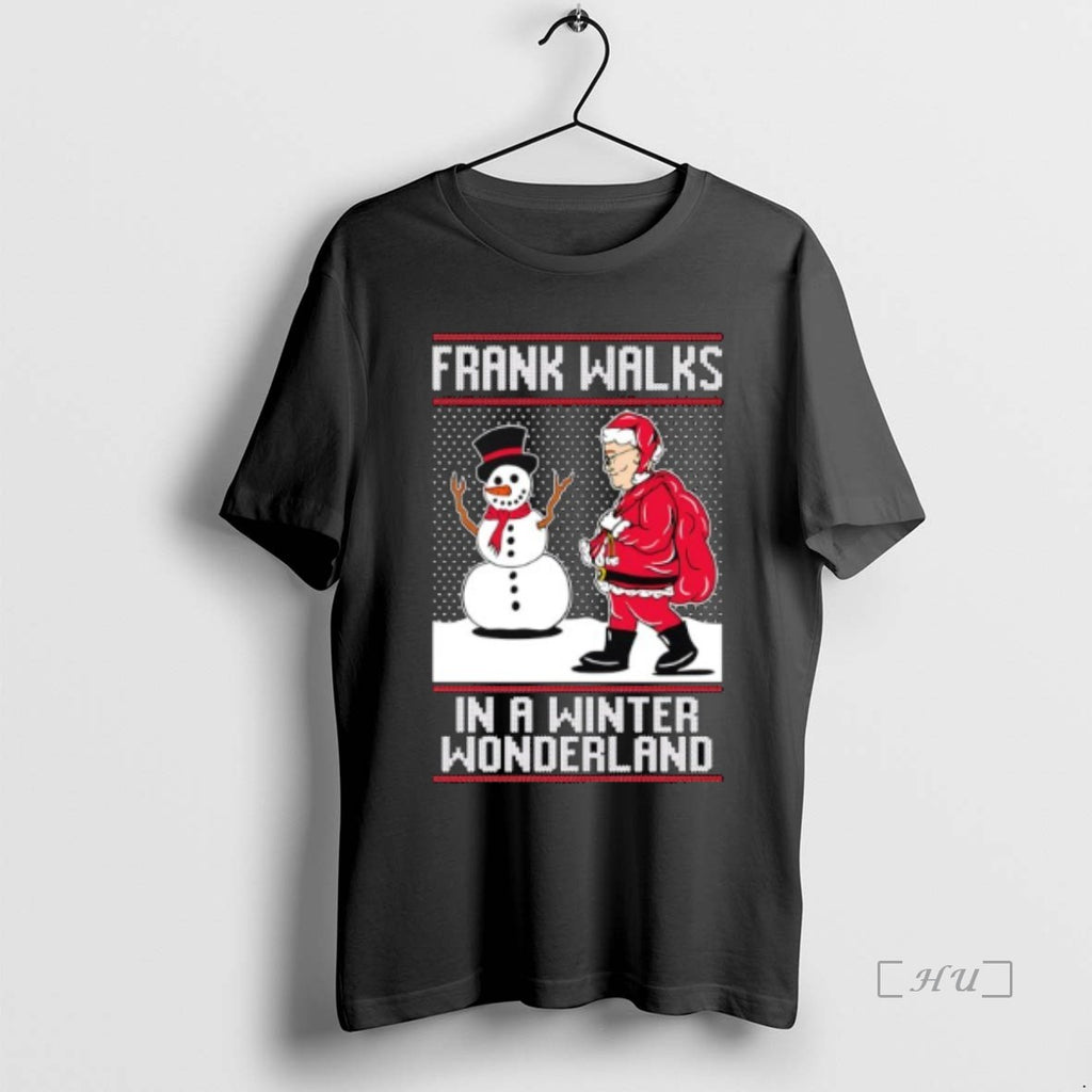 Officials Santa Claus Frank Walks In A Winter Wonderland Shirt Hoodie Sweatshirt | PurePodTees.com