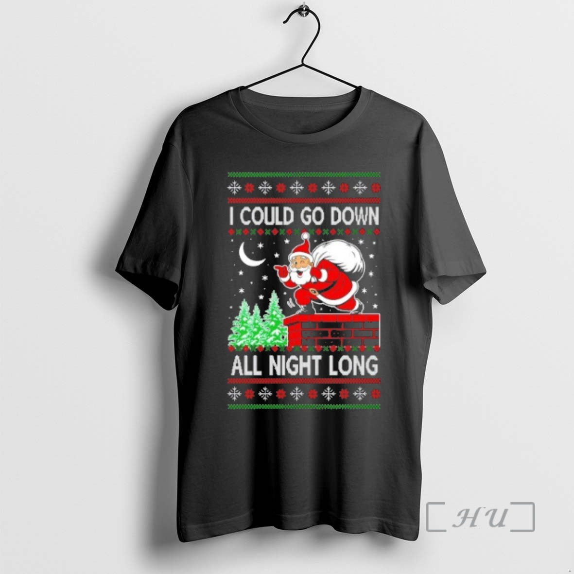 Officials Santa I Could Go Down All Night Long Ugly Christmas Sweat Premium T Shirts Hoodie Sweatshirt | PurePodTees.com