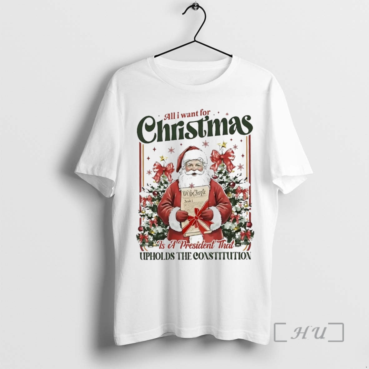 Officials Santa All I Want For Christmas Is A President Upholds The Constitution Premium Shirt Hoodie Sweatshirt
