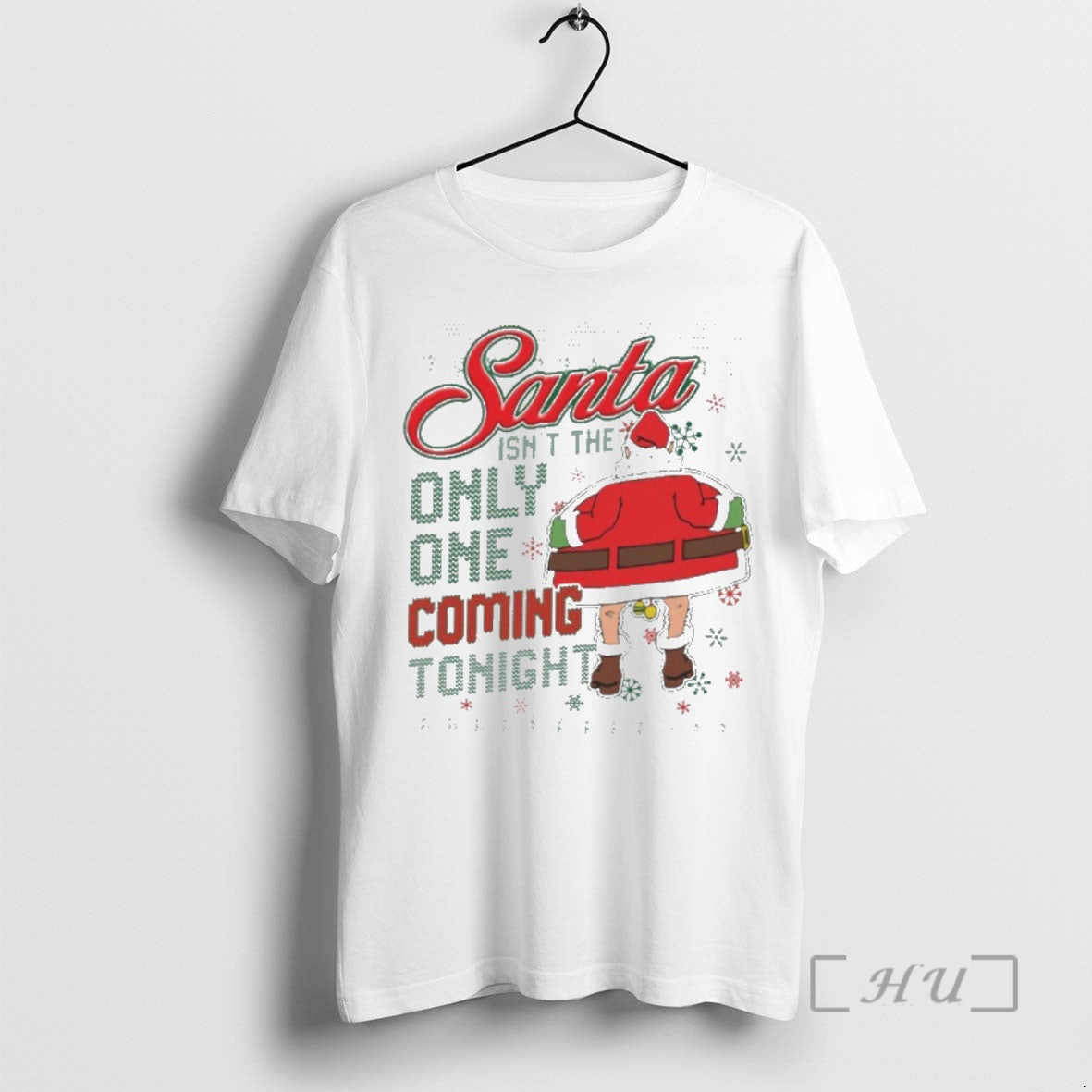 Officials Santa Isnt The Only One Coming Thonight Ugly Christmas Shirt Hoodie Sweatshirt | PurePodTees.com