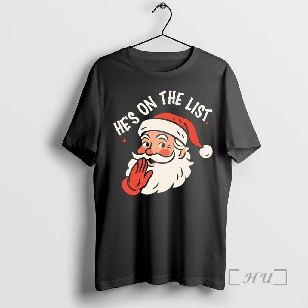 Officials Santa Whispered Hes On The List Christmas Shirt Hoodie Sweatshirt | PurePodTees.com