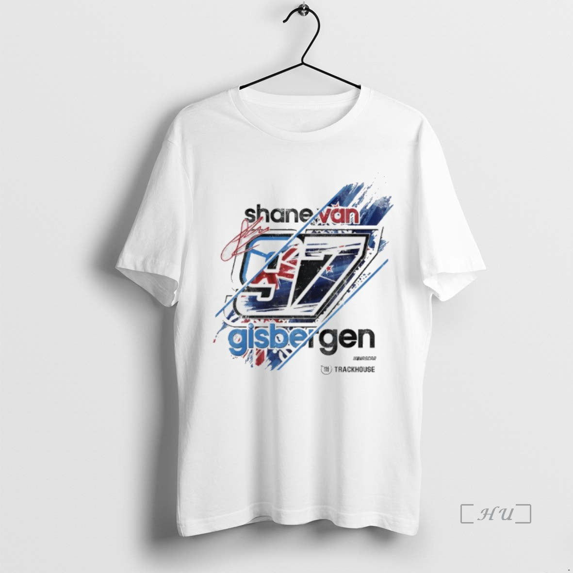 Officials Shane Van Gisbergen 97 Trackhouse Racing Team 2026 Driver Flag Signature Premium T Shirts Hoodie Sweatshirt
