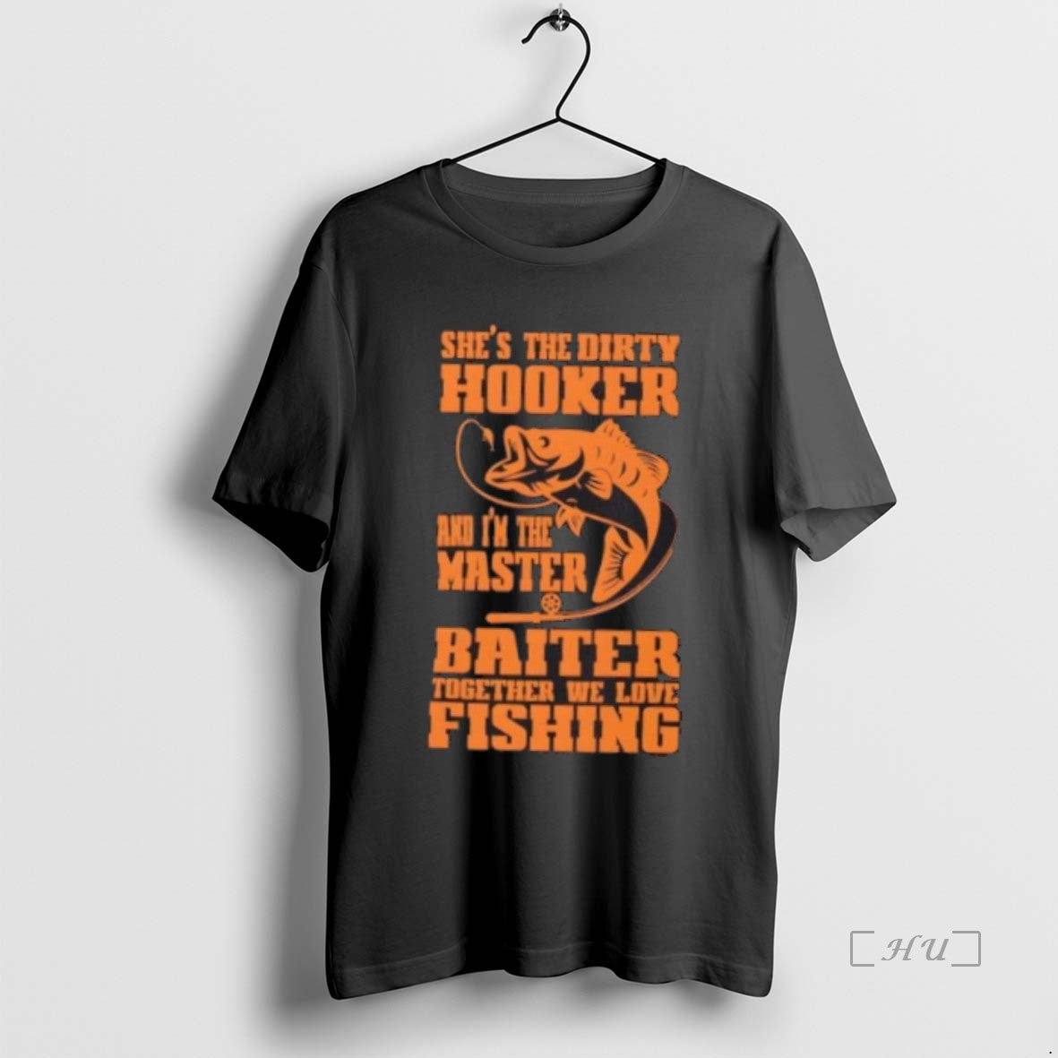 Officials Shes The Dirty Hooker Im The Master Baiter Fishing Shirt Hoodie Sweatshirt | PurePodTees.com