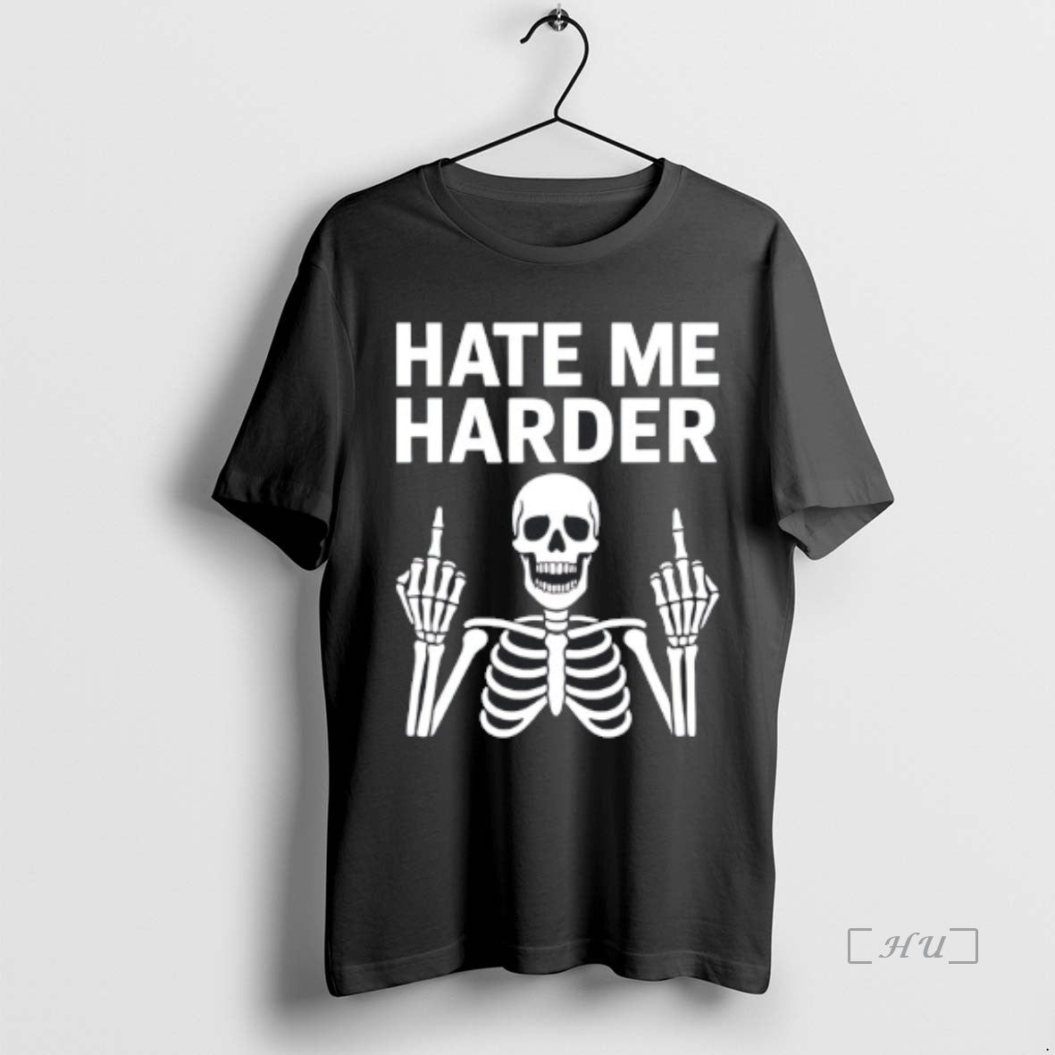 Officials Skeleton Hate Me Harder Shirt Hoodie Sweatshirt | PurePodTees.com