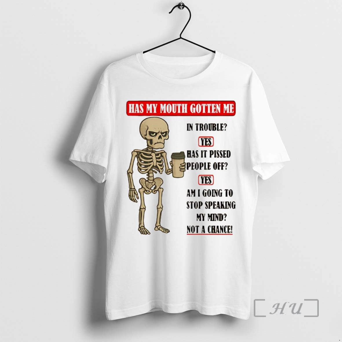 Officials Skeleton Has My Mouth Gotten Me In Trouble Yes Has It Pissed People Off Shirt Hoodie Sweatshirt | PurePodTees.com