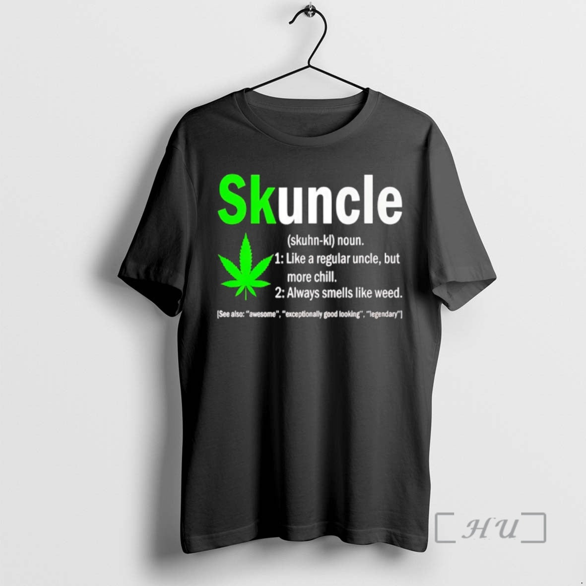 Officials Skuncle Like A Regular Uncle But More Chill Always Smells Like Weed Shirt Hoodie Sweatshirt | PurePodTees.com