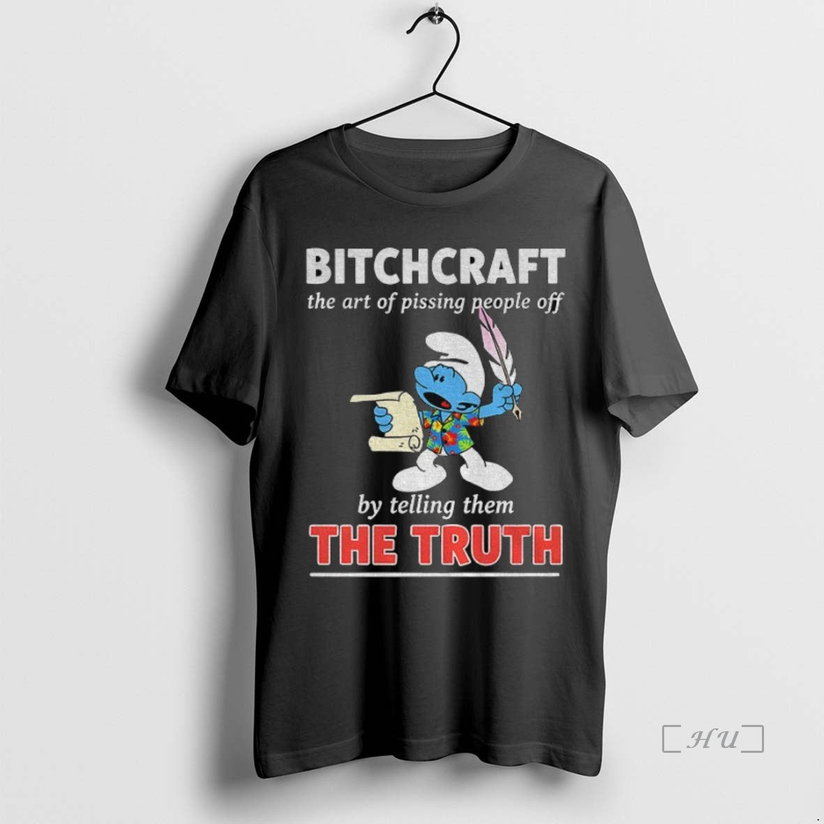 Officials Smurf Bitchcraft The Art Of Pissing People Off By Telling Them The Truth Premium Shirt Hoodie Sweatshirt