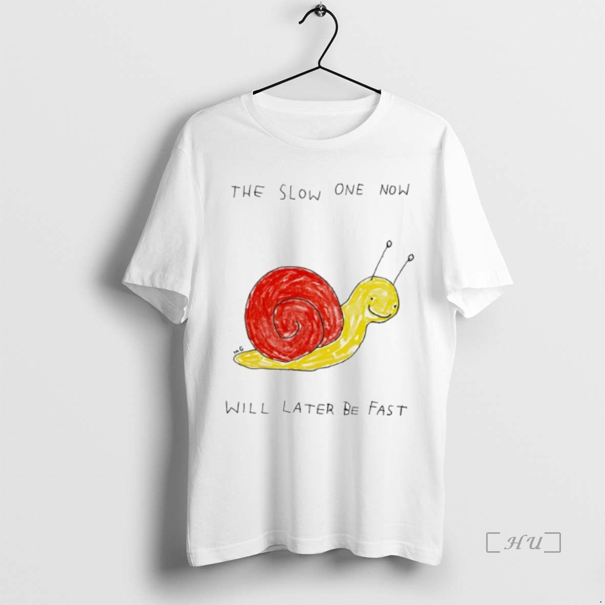 Officials Snail The Slow One Now Will Later Be Fast Shirt Hoodie Sweatshirt | PurePodTees.com