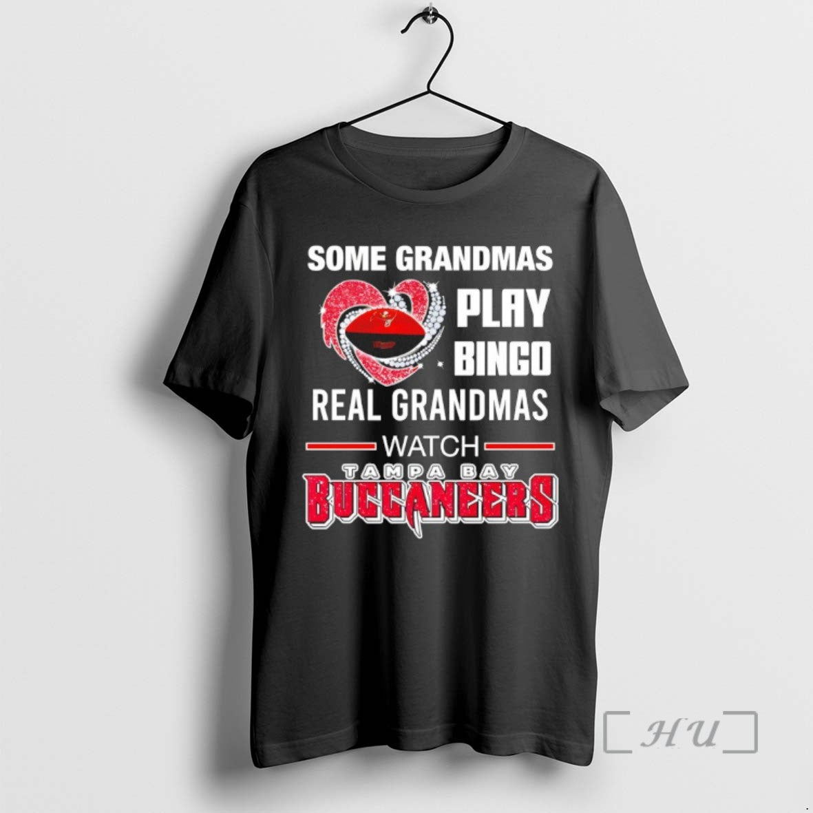 Officials Some Grandmas Play Bingo Real Grandmas Watch Tampa Bay Buccaneers Diamond Heart Shirt Hoodie Sweatshirt