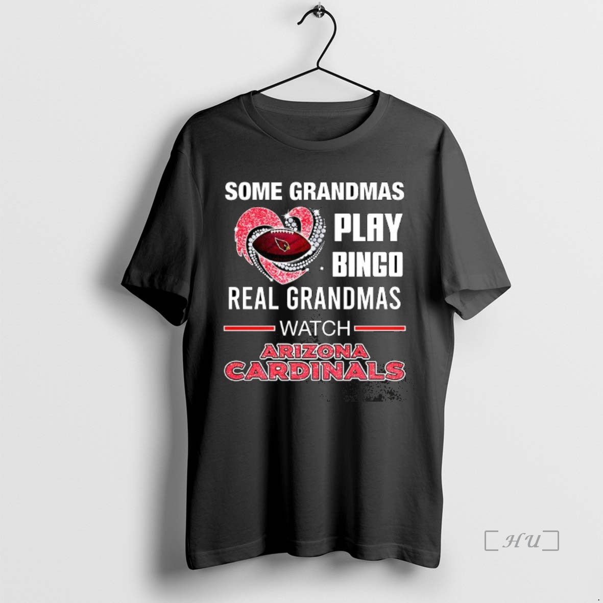 Officials Some Grandmas Play Bingo Real Grandmas Watch Arizona Cardinals Match Football Lover Premium Shirt Hoodie Sweatshirt