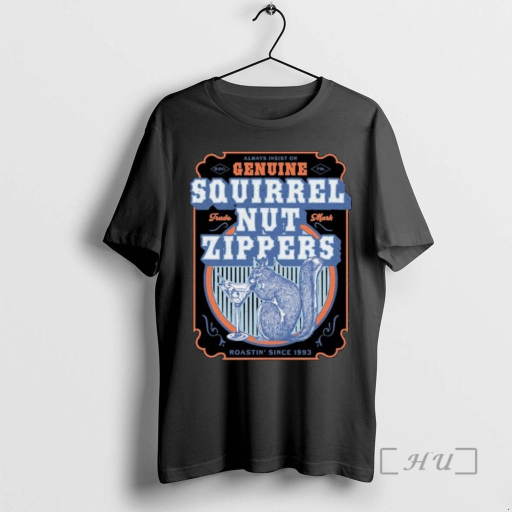 Officials Squirrel Nut Zippers Roastin Since 1993 Martini T Shirt Sweater