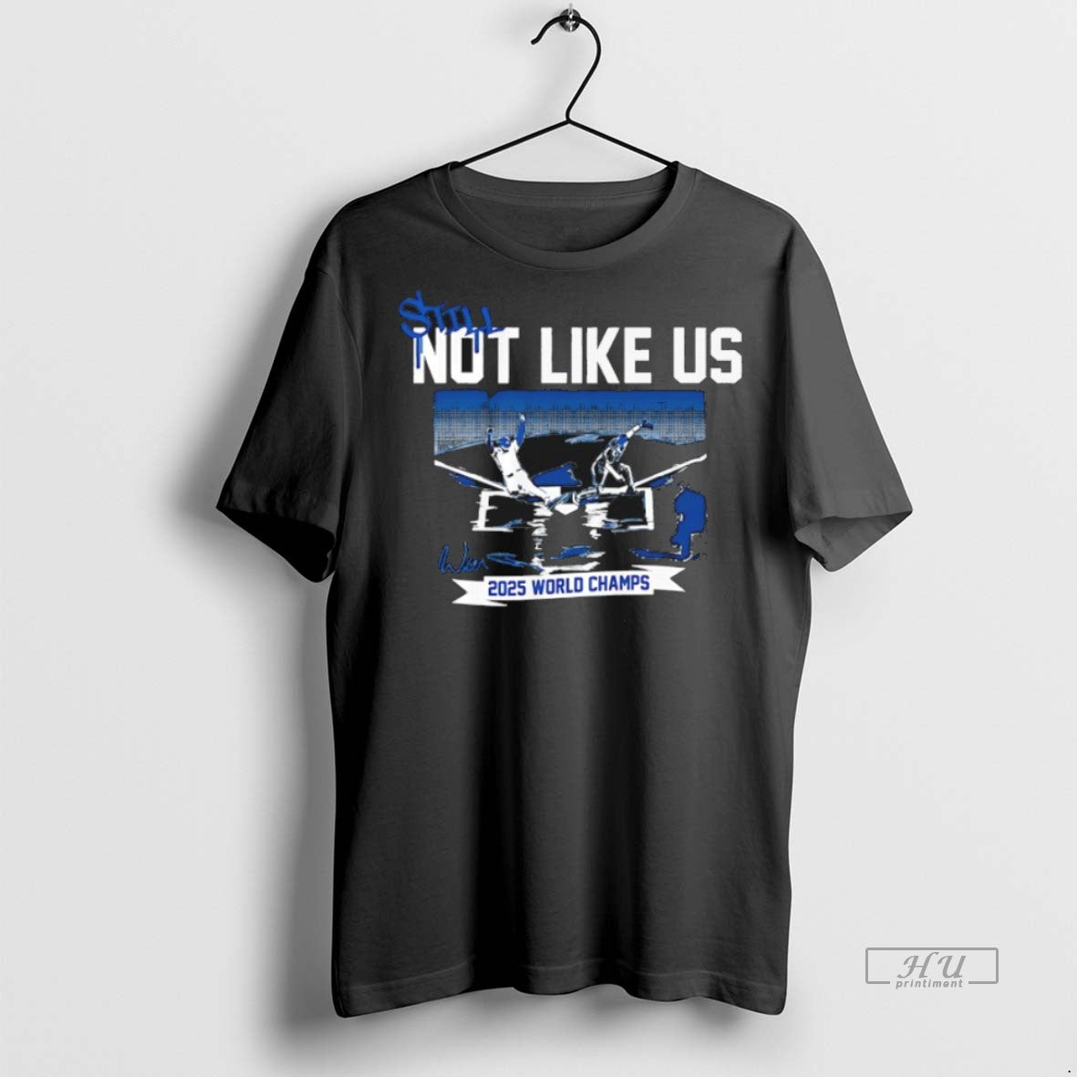 Officials Still Not Like Us 2025 World Series Los Angeles Dodgers Signature Premium Shirt Hoodie Sweatshirt | PurePodTees.com