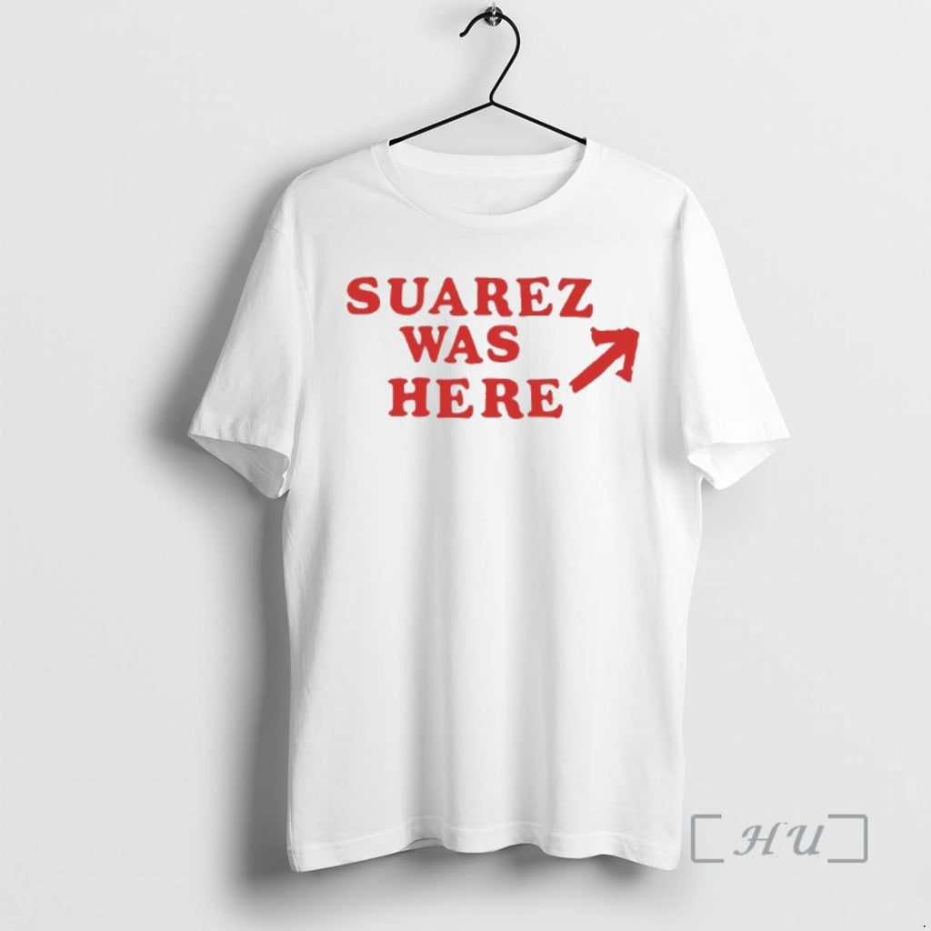 Officials Suarez Was Here