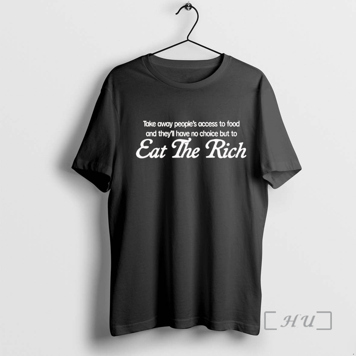 Officials Take Away Peoples Access To Food And Theyll Have No Choice Premium T Shirts Hoodie Sweatshirt | PurePodTees.com